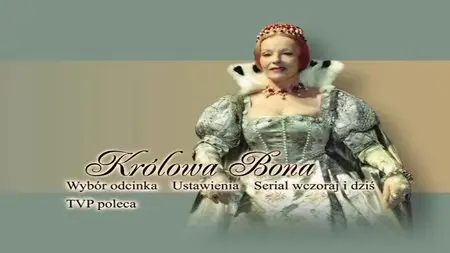 Królowa Bona / Queen Bona (1980) [ReUp]