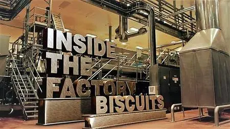 BBC - Inside the Factory Series 3: Part 3 Biscuits (2017)