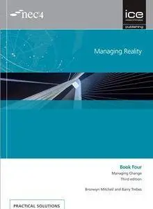 Managing Reality: Book Four: Managing Change, Third edition