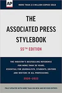 The Associated Press Stylebook: 2020-2022 Ed 55