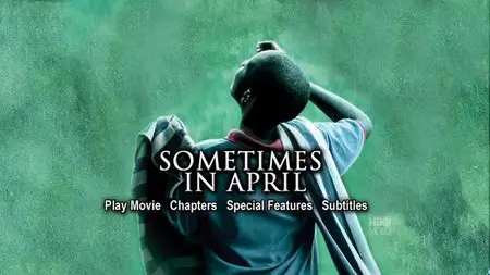 Sometimes in April (2005)