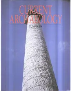 Current Archaeology - Issue 139
