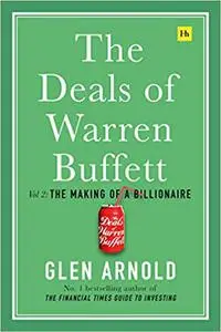 The Deals of Warren Buffett Volume 2: The Making of a Billionaire