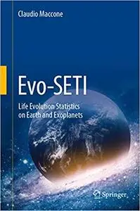 Evo-SETI: Life Evolution Statistics on Earth and Exoplanets