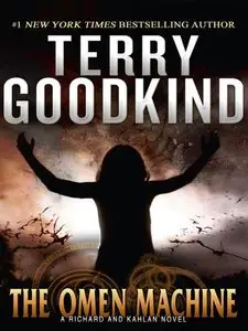 Terry Goodkind - The Omen Machine