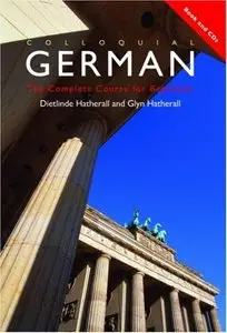 Colloquial German: The Complete Course for Beginners (Repost)
