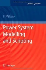 Power System Modelling and Scripting (Repost)