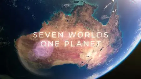BBC - Seven Worlds One Planet: Australia (2019)