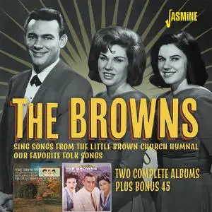 The Browns - Two Complete Albums Plus Bonus 45 (Original Recordings Remastered) (2020)