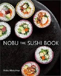 Nobu The Sushi Book