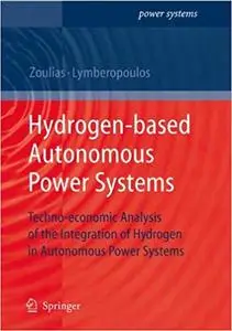 Hydrogen-based Autonomous Power Systems (Repost)