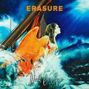 Erasure - World Be Gone (2017) [2CD Limited Edition]