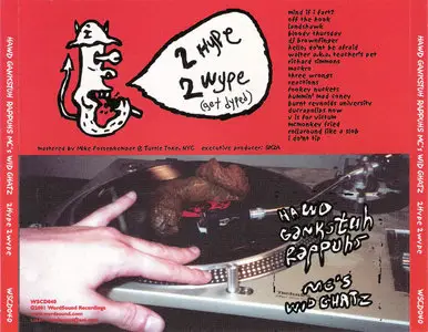 Hawd Gankstuh Rappuhs MC's Wid Ghatz - 2 Hype 2 Wype (2001) {Wordsound} **[RE-UP]**