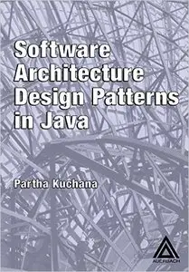 Software Architecture Design Patterns in Java (Repost)