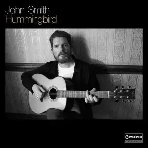 John Smith - Hummingbird (2018) [Official Digital Download 24/96]