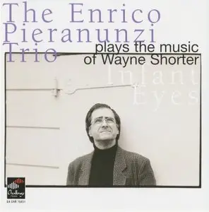 Enrico Pieranunzi Trio - Infant Eyes (2000) {Challenge Jazz}