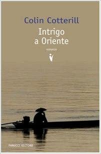 Intrigo a Oriente - Colin Cotterill