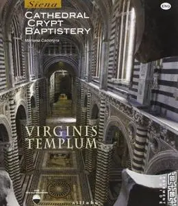 Virginis templum. Siena. Cathedral, crypt, baptistery