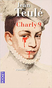 Charly 9 - Jean TEULÉ