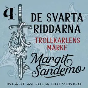 «Trollkarlens märke» by Margit Sandemo