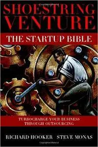 Shoestring Venture: The Startup Bible (Repost)