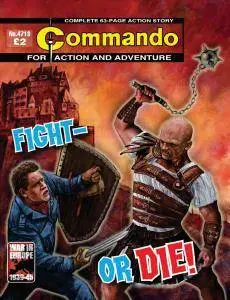 Commando 4713 - Fight or Die!