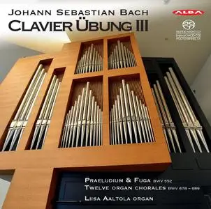 Liisa Aaltola - Johann Sebastian Bach: Clavier Übung III (2021)
