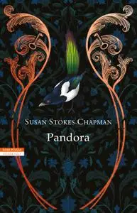 Susan Stokes-Chapman - Pandora