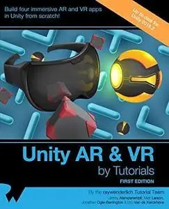 Unity AR & VR by Tutorials (First Edition)