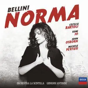 Cecilia Bartoli, Orchestra La Scintilla, Giovanni Antonini - Bellini: Norma (2013) [Digital Download 24bit/96kHz]