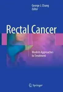 Rectal Cancer: Modern Approaches to Treatment (Repost)