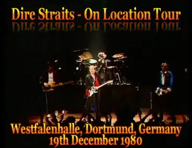 Dire Straits - On Location Tour 1980