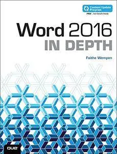 Word 2016 In Depth (includes Content Update Program)