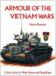 Simon Dunstan, "Armour of the Vietnam Wars" (Vanguard 42) (repost)