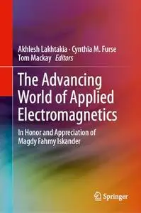 The Advancing World of Applied Electromagnetics (Repost)