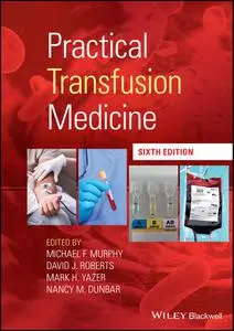 Practical Transfusion Medicine, 6th Edition