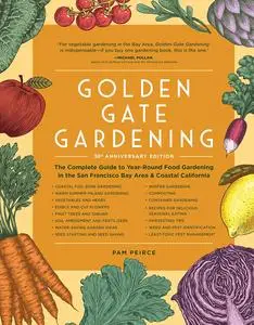 Golden Gate Gardening, 30th Anniversary Edition