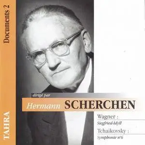 Hermann Scherchen - Wagner: Siegfried-Idyll, Tchaikovsky: Symphonie No. 6 (1995)