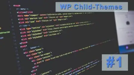 WordPress Development: How to create a child-theme - Part 1
