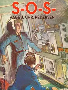 «SOS» by Aage J. Chr. Pedersen