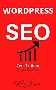 Ultimate Guide to WordPress SEO Success: Search Engine Optimization 2022