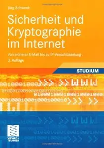 Sicherheit und Kryptographie im Internet: Von sicherer E-Mail bis zu IP-Verschlüsselung (repost)