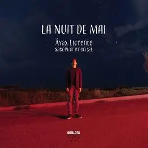 Áyax Llorente, Orlando Bass & Maurici Esteller - La Nuit de Mai (2020)