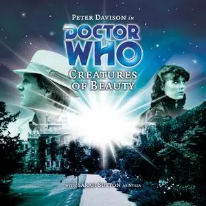 «Doctor Who - 044 - Creatures of Beauty» by Big Finish Productions
