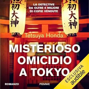 «Misterioso omicidio a Tokyo» by Tetsuya Honda