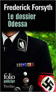 Le dossier Odessa - Frederick Forsyth