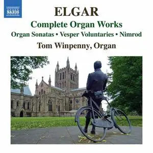 Tom Winpenny - Elgar: Complete Organ Works (2022)