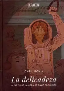La delicadeza, de Cyril Bonin