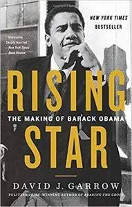 Rising Star: The Making of Barack Obama