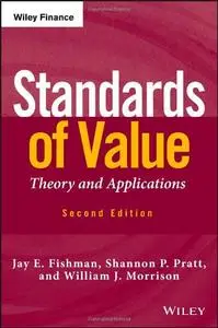 Standards of Value: Theory and Applications, 2 edition (Repost)